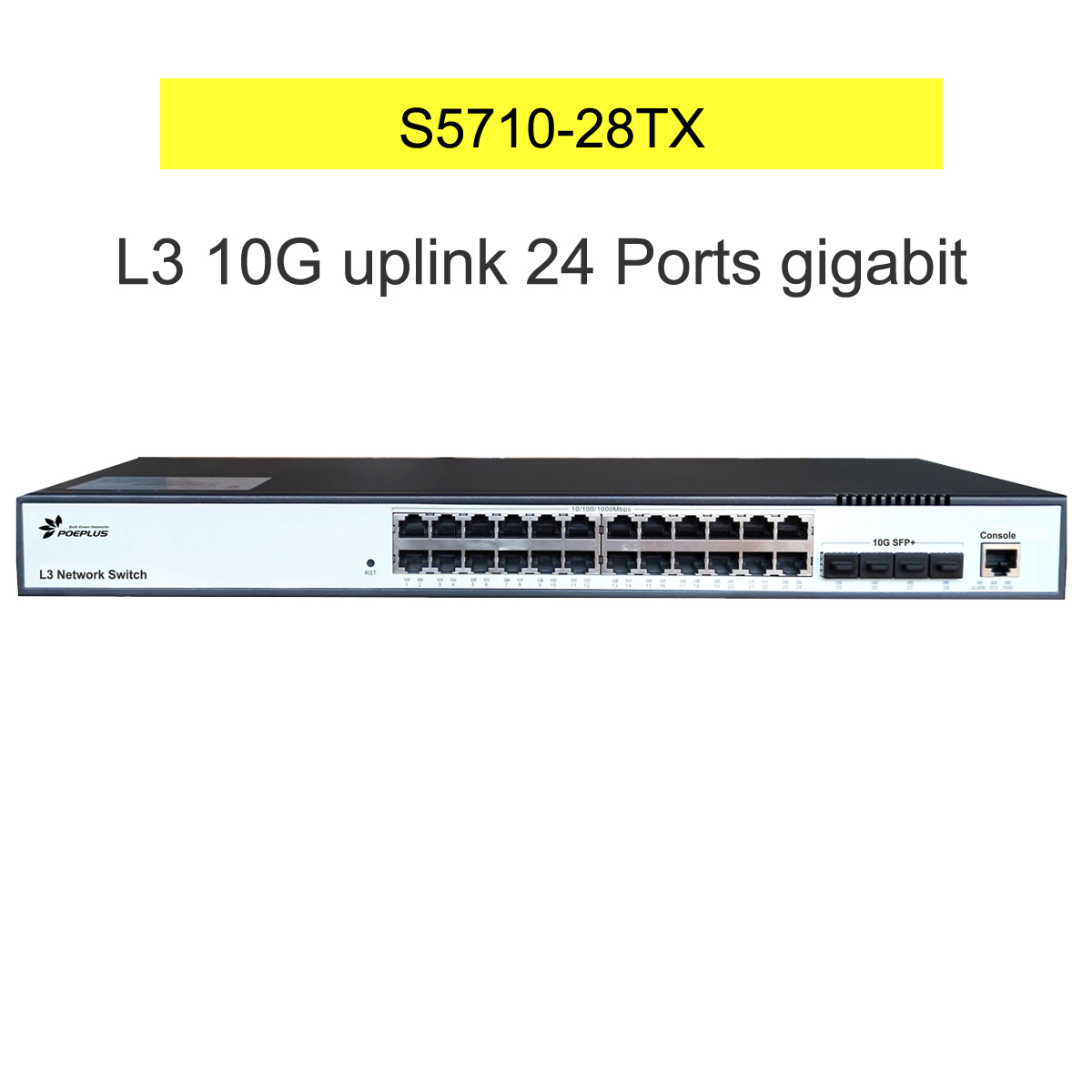 Switch 24 Port 10G Uplink - L3 10G Ethernet Switch 24*100/1000M Ports